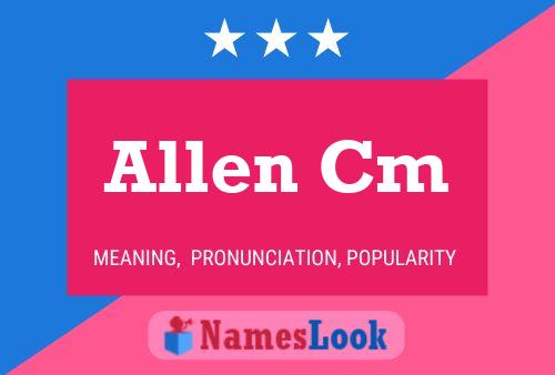 Allen Cm Name Poster