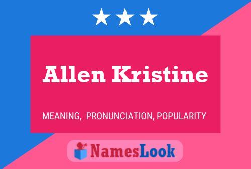 Allen Kristine Name Poster