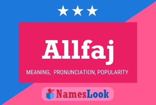 Allfaj Name Poster