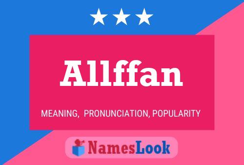 Allffan Name Poster