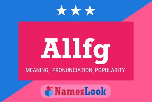 Allfg Name Poster