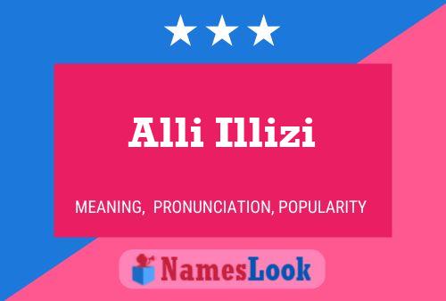 Alli Illizi Name Poster