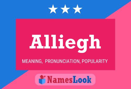 Alliegh Name Poster