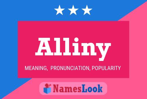 Alliny Name Poster