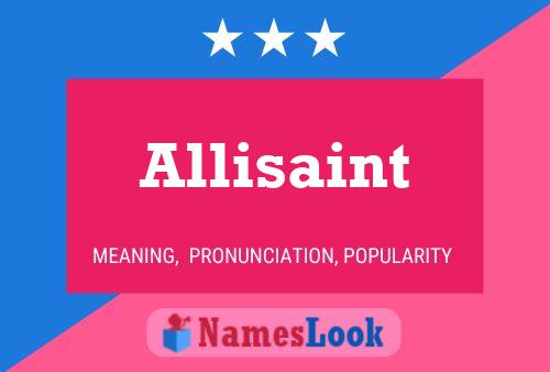 Allisaint Name Poster