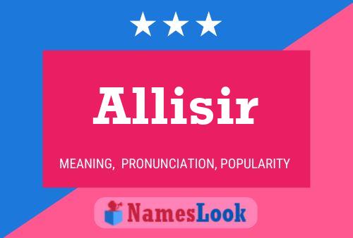 Allisir Name Poster