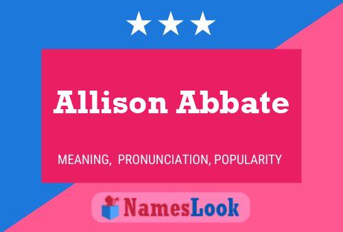 Allison Abbate Name Poster