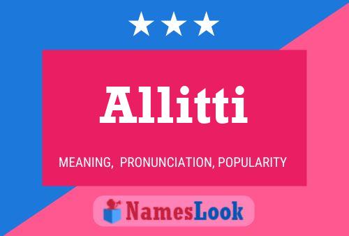 Allitti Name Poster