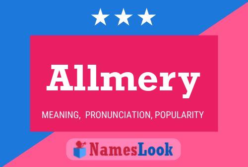 Allmery Name Poster