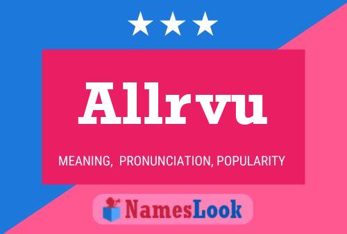 Allrvu Name Poster