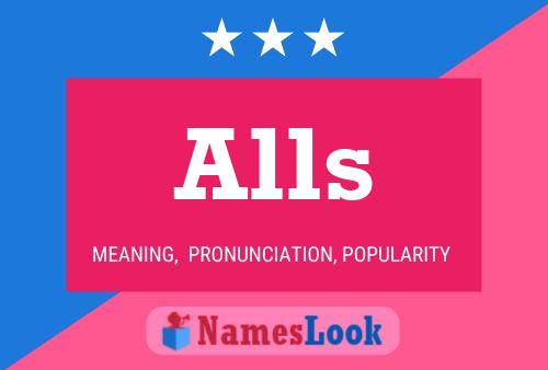 Alls Name Poster