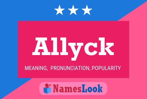 Allyck Name Poster