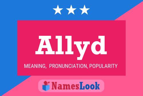 Allyd Name Poster