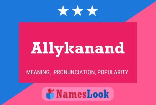 Allykanand Name Poster