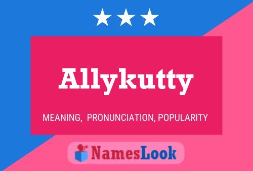 Allykutty Name Poster