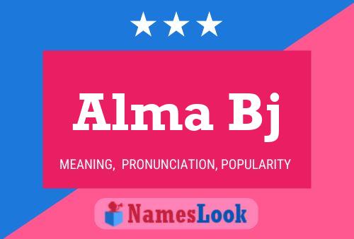 Alma Bj Name Poster