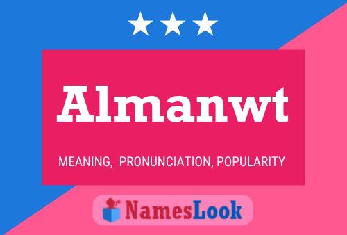 Almanwt Name Poster