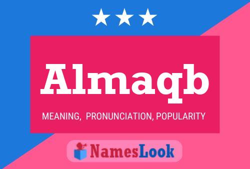 Almaqb Name Poster