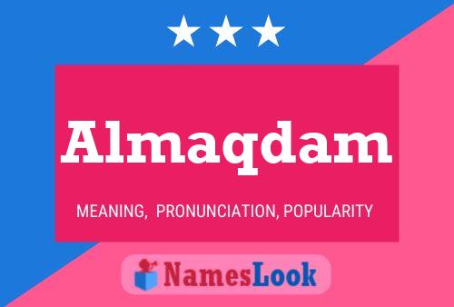 Almaqdam Name Poster