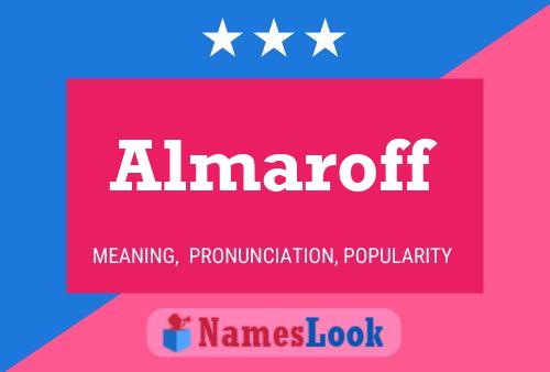 Almaroff Name Poster