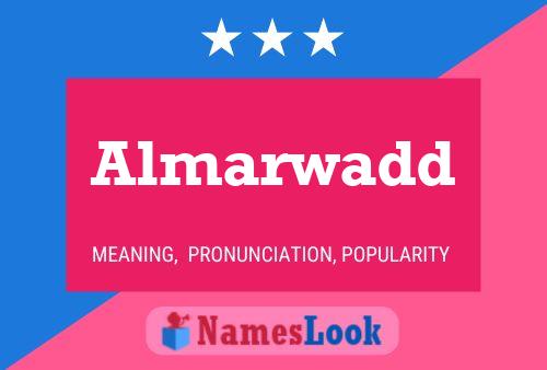 Almarwadd Name Poster