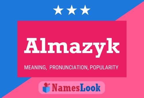 Almazyk Name Poster