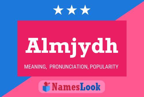 Almjydh Name Poster