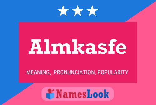 Almkasfe Name Poster