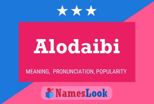 Alodaibi Name Poster