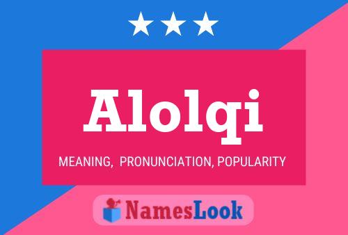 Alolqi Name Poster