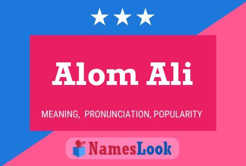 Alom Ali Name Poster