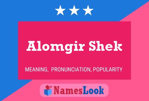 Alomgir Shek Name Poster