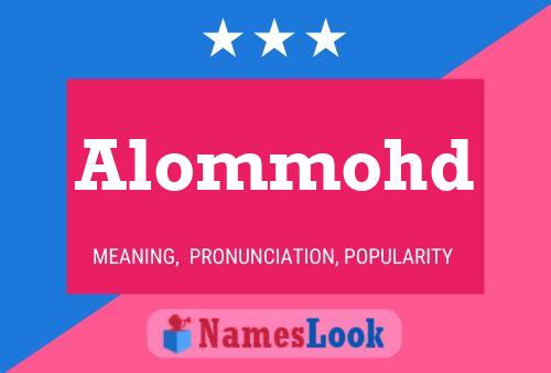 Alommohd Name Poster