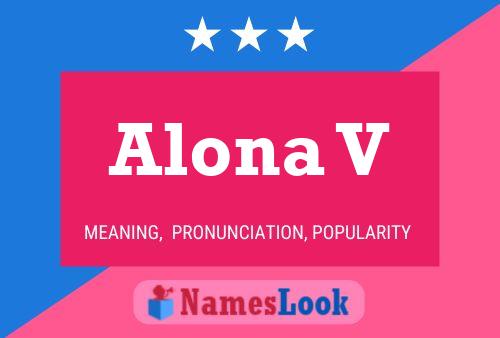 Alona V Name Poster