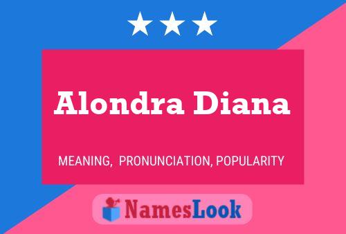 Alondra Diana Name Poster