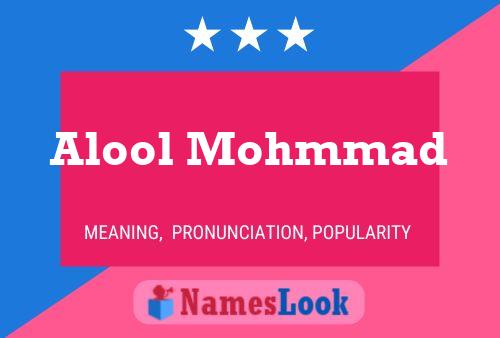 Alool Mohmmad Name Poster