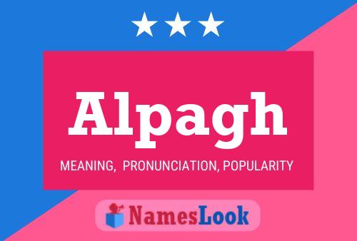 Alpagh Name Poster