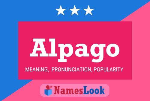 Alpago Name Poster