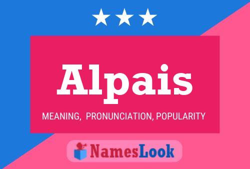 Alpais Name Poster