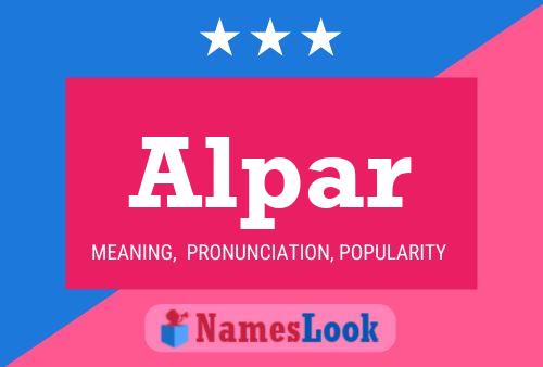 Alpar Name Poster