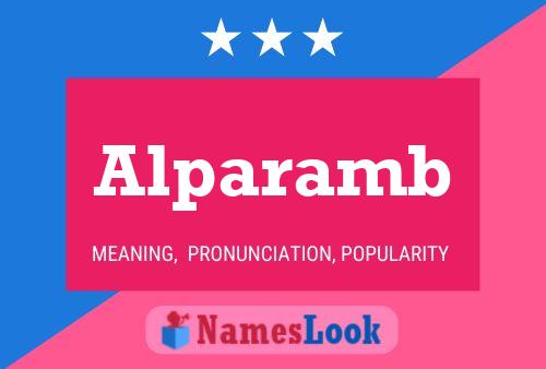 Alparamb Name Poster