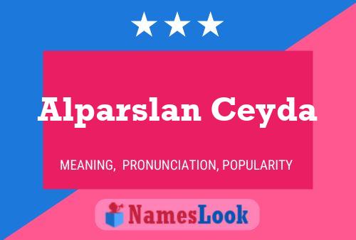 Alparslan Ceyda Name Poster