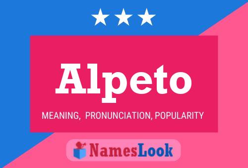 Alpeto Name Poster