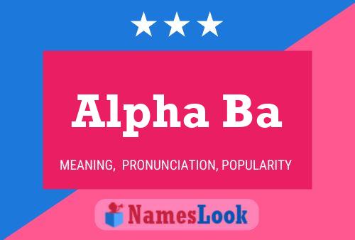 Alpha Ba Name Poster