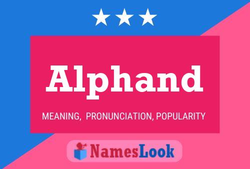 Alphand Name Poster