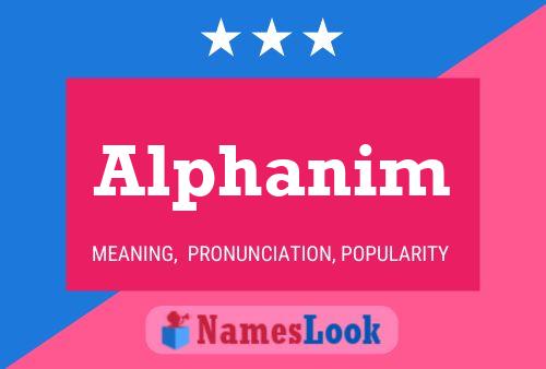 Alphanim Name Poster