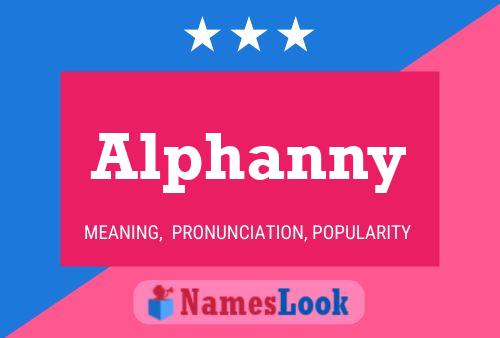 Alphanny Name Poster