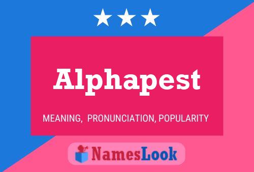 Alphapest Name Poster