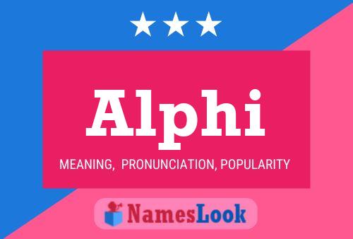 Alphi Name Poster