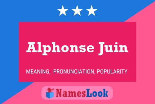 Alphonse Juin Name Poster